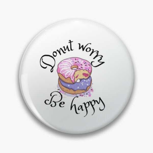 Item preview, Donut worry be happy!!  designed and sold by rachealdias.