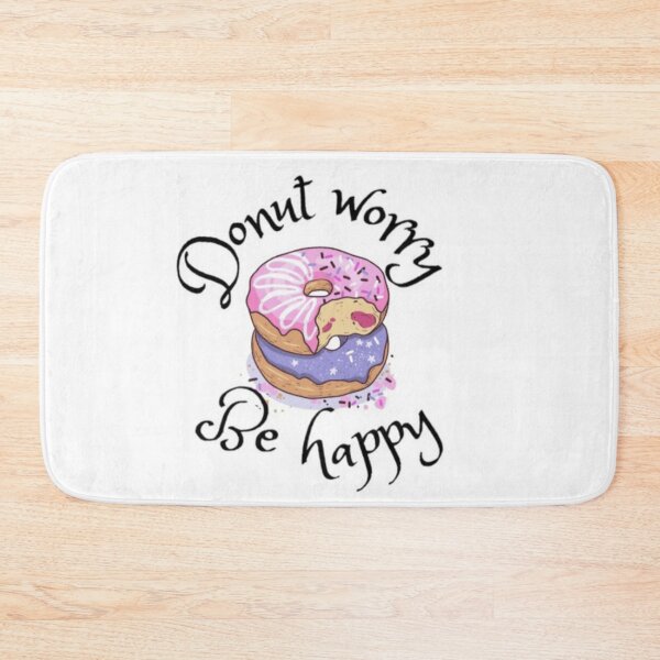 Item preview, Donut worry be happy!!  designed and sold by rachealdias.