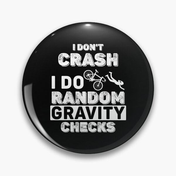 Item preview, Gravity Checks Cycopath - Funny Cycling Lover Pun designed and sold by Scratches Tees.