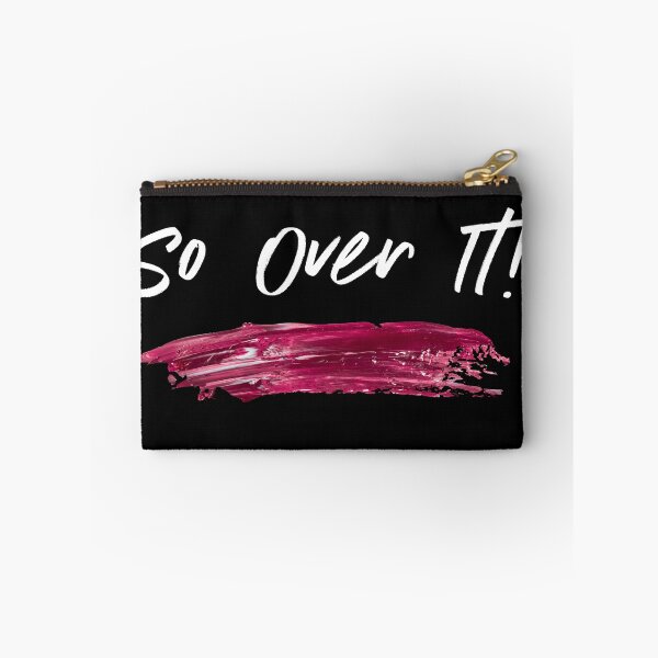 Item preview, So Over It designed and sold by mymysterycloset.