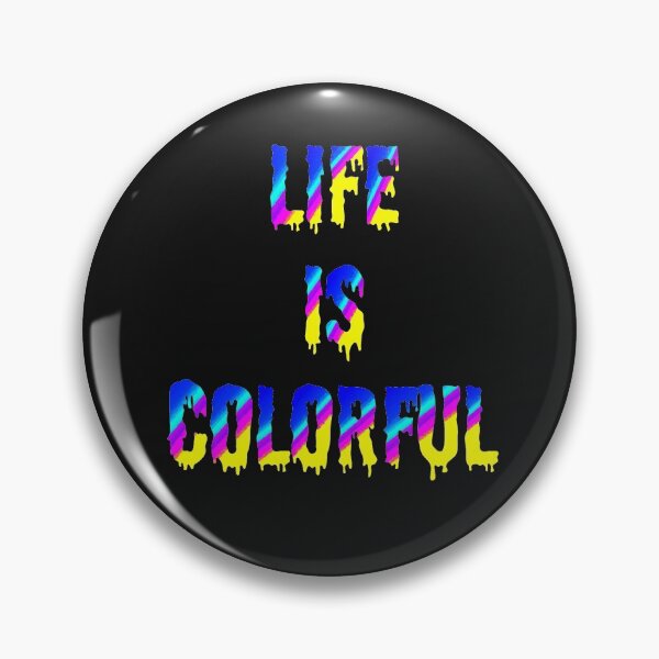 Item preview, Life is colorful, artist, gradient designed and sold by Kirei-Lily.