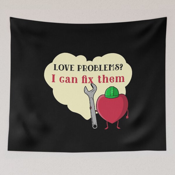 Item preview, Love Problems? I Can Fix Them for Valentine's Day designed and sold by Rebend.