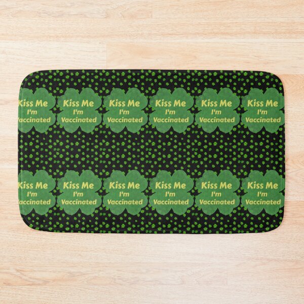 Item preview, Kiss me I'm Vaccinated, 4 leaf clover designed and sold by msify.