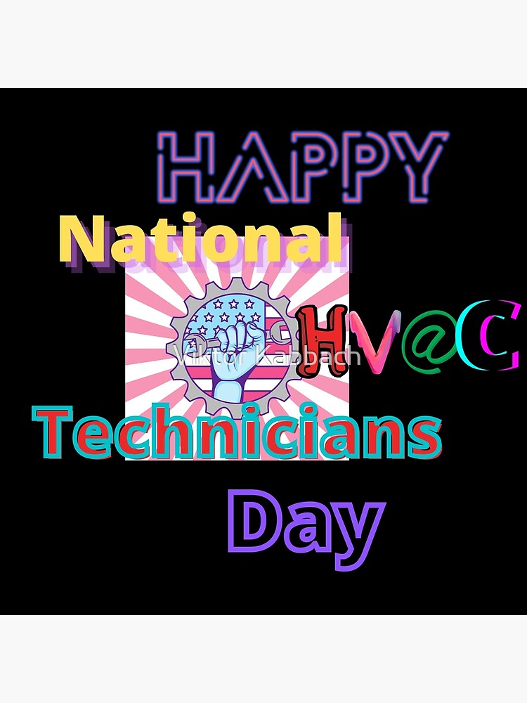 "National HVAC Technicians Day" Poster for Sale by Said1998 Redbubble