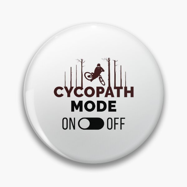 Item preview, Cycopath Mode - Funny Cycling Lover Pun designed and sold by Scratches Tees.