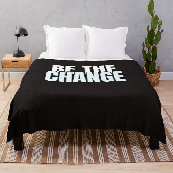 Item preview, BE THE CHANGE designed and sold by GILLES VAZIRI.