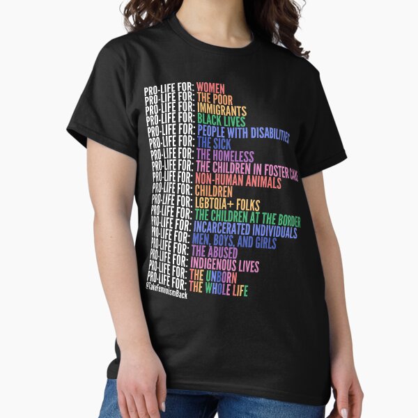 Item preview, Pro-Life For The Whole Life designed and sold by TakeFeminismBck.