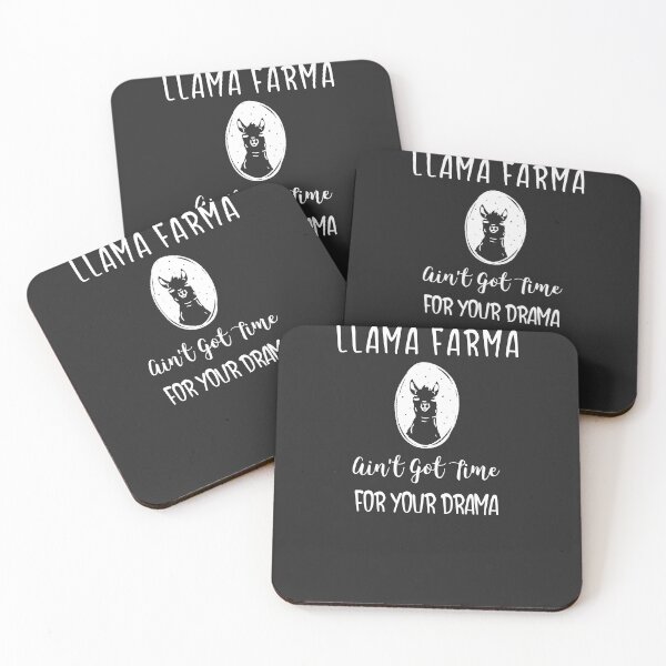 Item preview, Funny Llama Farma Ain't Got Time For Your Drama - Llama Farmer Livestock  designed and sold by EricJP.