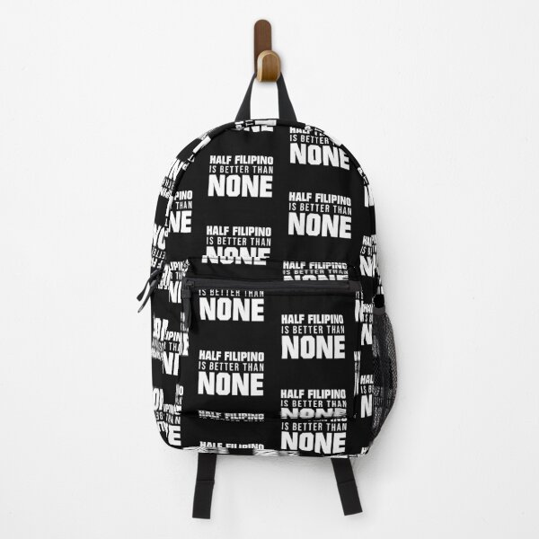 Item preview, Half Filipino is Better Than None Funny Filipino designed and sold by FilipinoMerch.