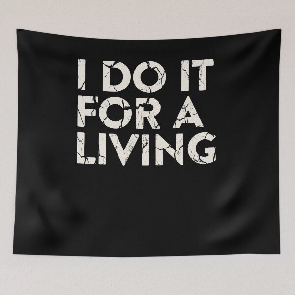 Item preview, I do it for a Living | Poker Gift for Poker Player designed and sold by FalkDania.