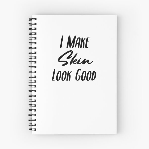 Item preview, Funny I Make Skin Look Good - Dermatologist Skincare Gift designed and sold by EricJP.