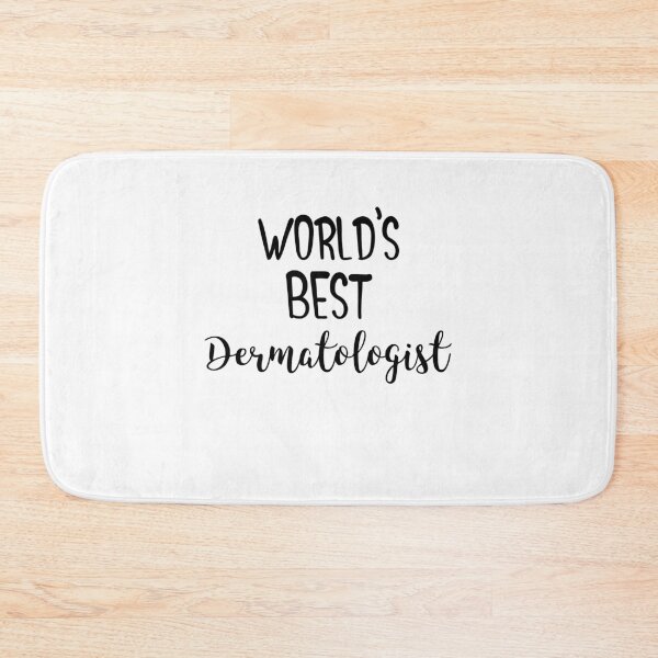 Item preview, Funny World's Best Dermatologist - Dermatology Skincare Gift designed and sold by EricJP.