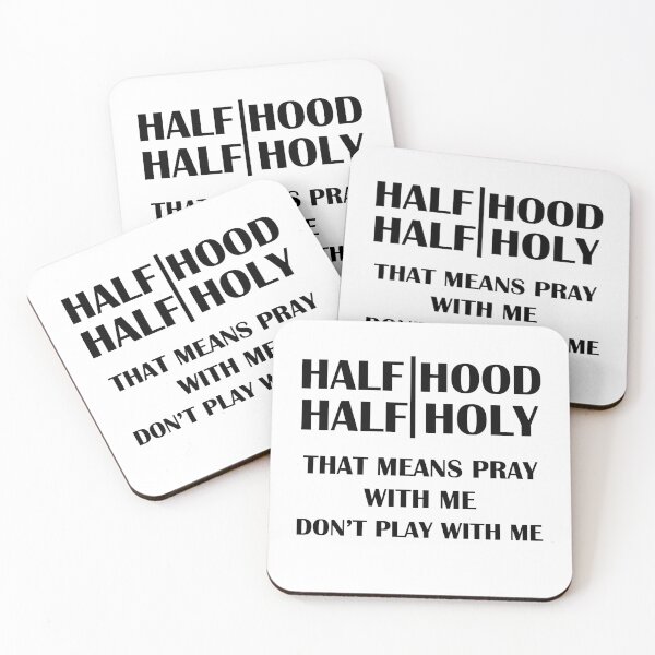 Artikelvorschau, Half Hood Half Holy Beten Sie mit mir, spielen Sie nicht mit mir entworfen und verkauft von Rami Khalifah.