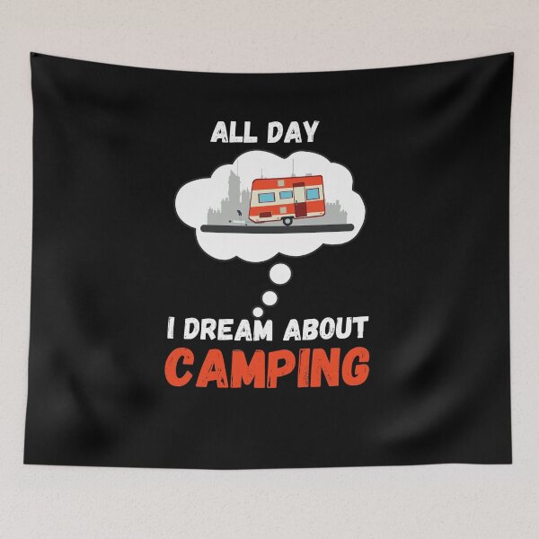 Item preview, All Day I Dream About Camping designed and sold by Mocean-Art.