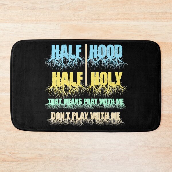 Artikelvorschau, Half Hood Half Holy Beten Sie mit mir, spielen Sie nicht mit mir entworfen und verkauft von Rami Khalifah.