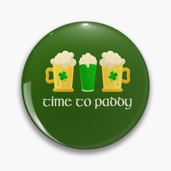 Item preview, St. Patricks Day Time to Paddy Party Drink Green Beer Drunk Irish Funny Pun designed and sold by gkao.