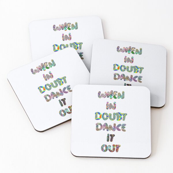 Item preview, When In Doubt Dance It Out | Positive Vibes | Vacation | Trippy Shirt designed and sold by niceb00y.