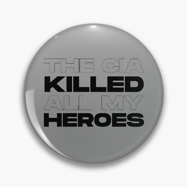 Item preview, The CIA Killed All My Heroes (Black) designed and sold by Graograman.