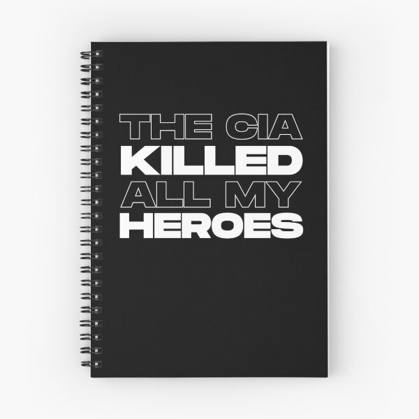 Aperçu de l'œuvre La CIA a tué tous mes héros (blanc) créée et vendue par Graograman.