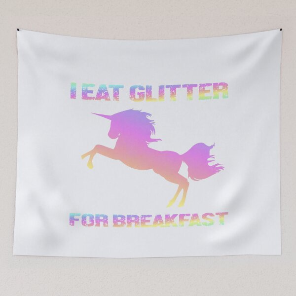 Item preview, I Eat Glitter For Breakfast | Unicorn | Unicorn Gifts | Cute Unicorn Apparel | Rainbow Unicorn designed and sold by niceb00y.