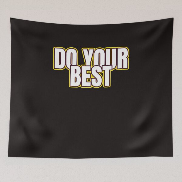 Item preview, DO YOUR BEST designed and sold by GILLES VAZIRI.