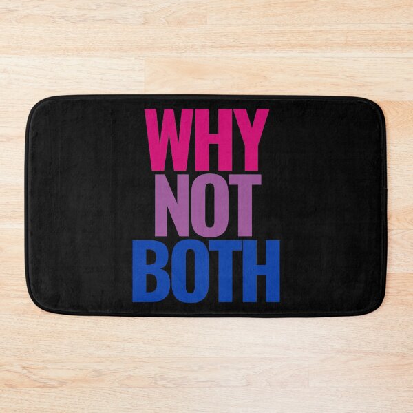 Item preview, Why Not Both Bisexual Pride Funny LGBT designed and sold by BunnyPrinceDegn.