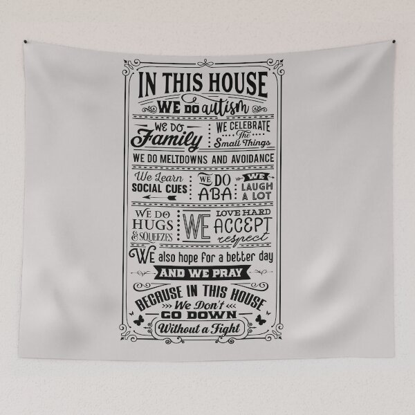 Item preview, In This House - we do Autism designed and sold by thepetcellar.
