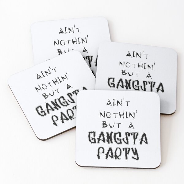 Item preview, Nothing But a Gangsta Party | Gangster | Party Gangsta | Gangster Gift  designed and sold by niceb00y.