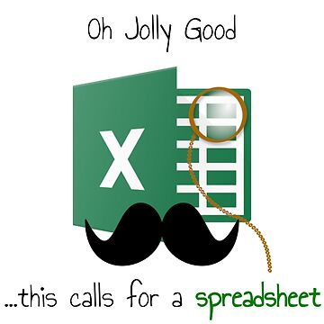 Artwork thumbnail, Oh Jolly Good ... this calls for a spreadsheet by AnalystCave
