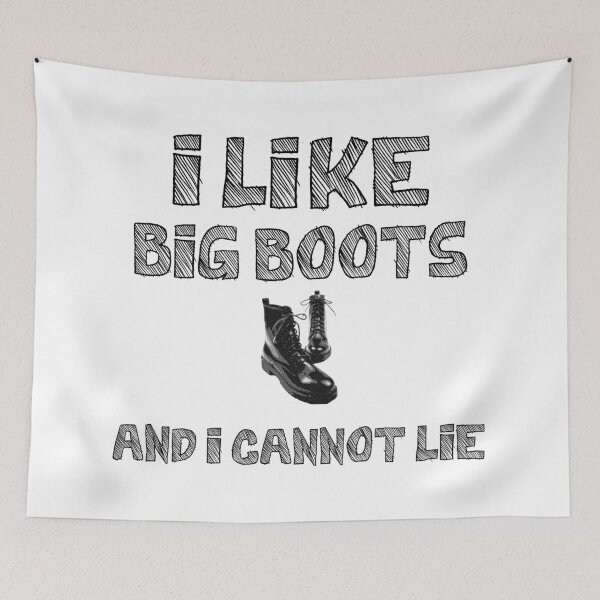 Item preview, i like big boots and i cannot lie  designed and sold by flakoart.