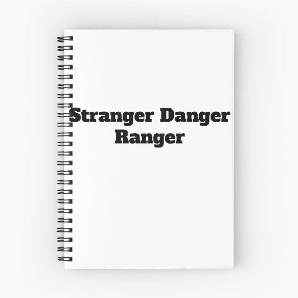 Item preview, Stranger Danger Ranger designed and sold by PinkHorcrux.