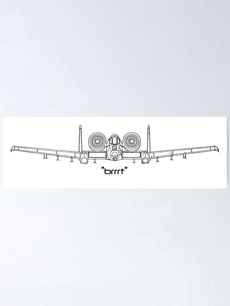 "A10 Warthog brr" Poster by TeutonDesigns | Redbubble