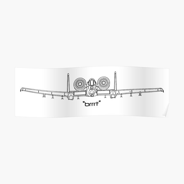 "A10 Warthog brr" Poster by TeutonDesigns | Redbubble