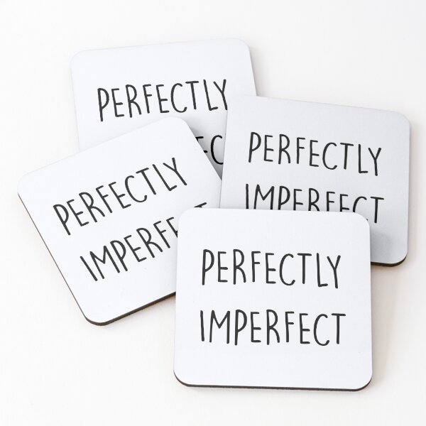 Item preview, Perfectly Imperfect designed and sold by niceb00y.