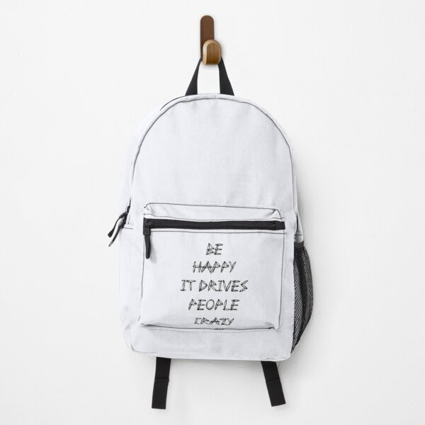 Item preview, Be Happy it Drives People Crazy | Motivational Quote | Hipster Streetwear | Positive Slogan designed and sold by niceb00y.
