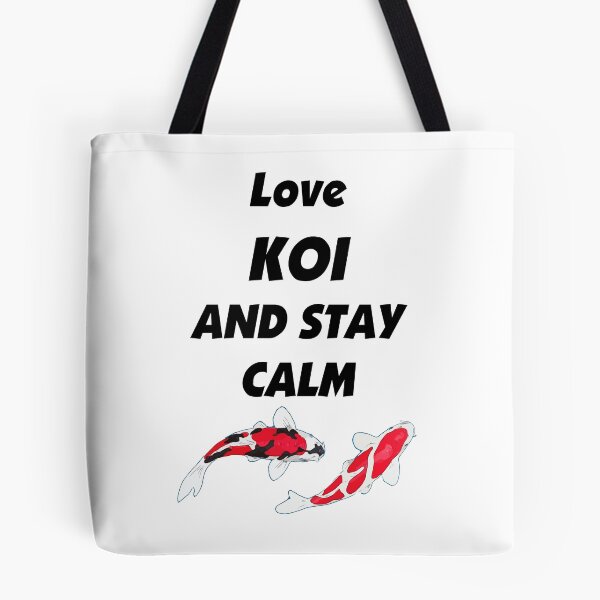 Item preview, Love Koi and Stay Calm designed and sold by Koiartsandus.