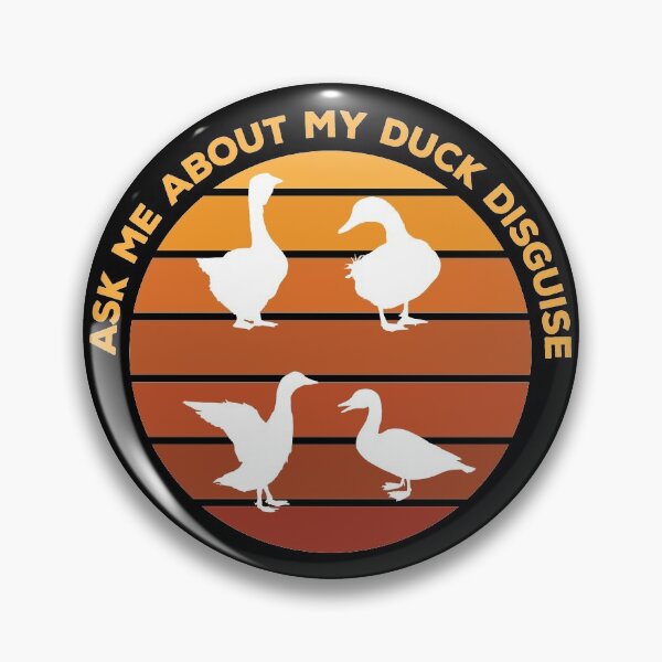 Item preview, Ask Me About My Duck Disguise designed and sold by quarantineshop.