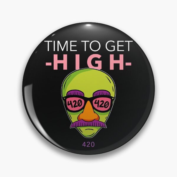 Item preview, Time to get high designed and sold by jkulling.