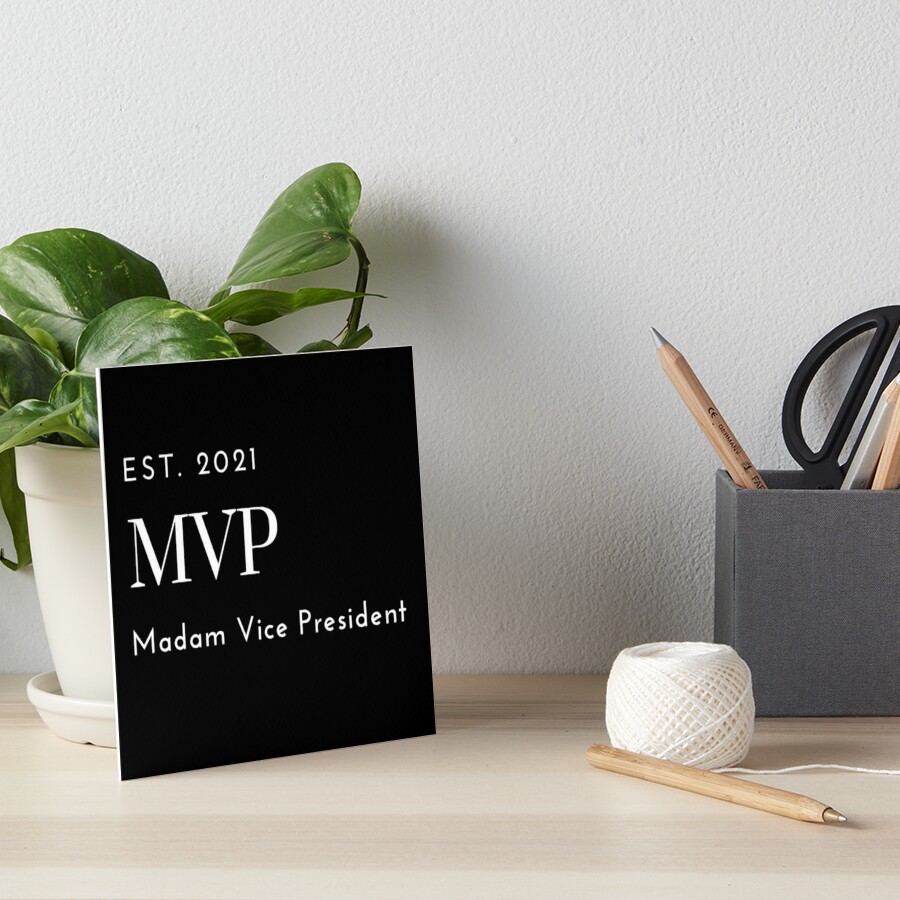 MVP Madam Vice President! Art Board Print