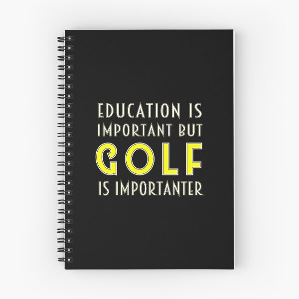 Item preview, Education is important but GOLF is Importanter | Golf Gift Ideas | Golf Quotes | Funny Gift Ideas For Golf Lovers  designed and sold by biigshow.
