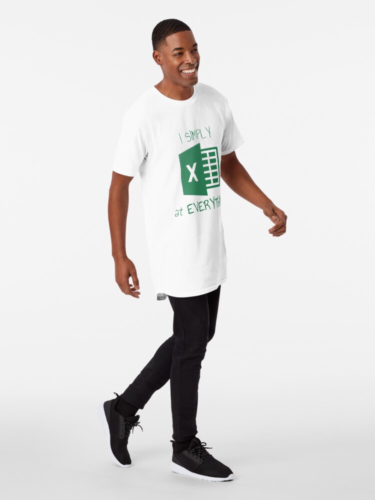 Alternate view of I simply Excel at Everything Long T-Shirt