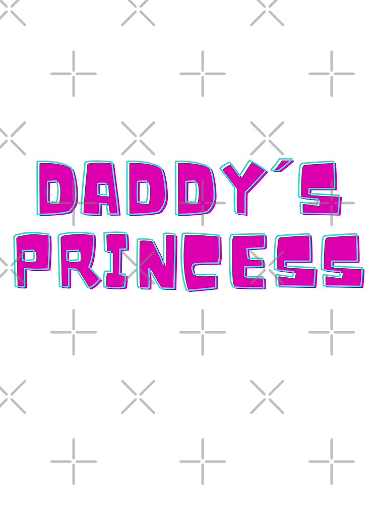 Daddy S Princess Meaning In French