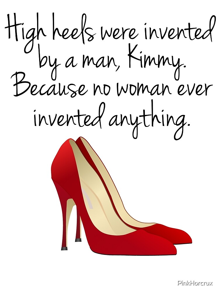High heels were invented by.? | a woman who had been kissed … | Flickr
