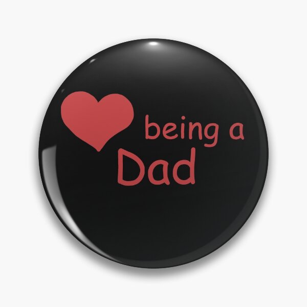 Item preview, Love Being a Dad designed and sold by RepeatCandy.
