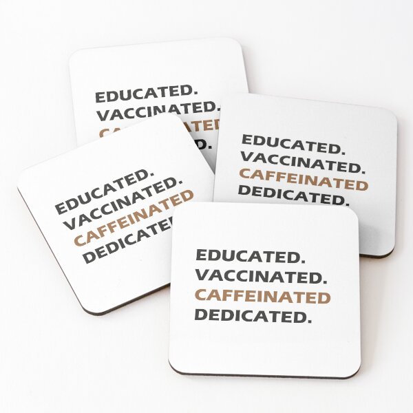 Item preview, Educated Vaccinated Caffeinated Dedicated , Vaccinated AF , Vaccine Shirt, Nurse Shirt, Gift for doctor tee designed and sold by midodesign20.