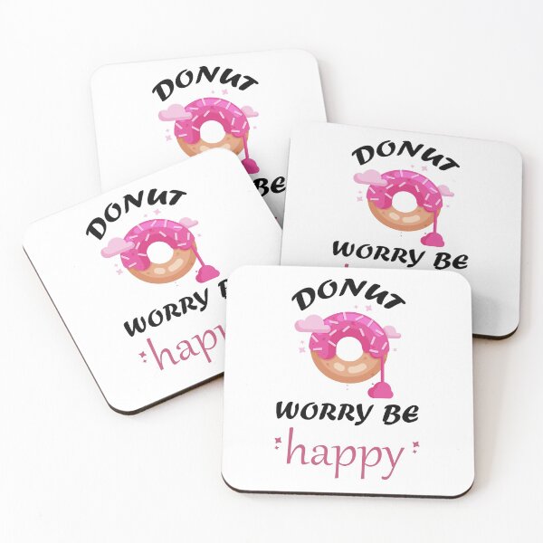 Item preview, DONUT WORRY BE HAPPY designed and sold by zoughlal.
