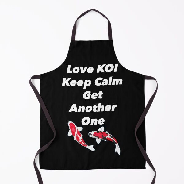 Item preview, Love Koi Keep Calm and Get Another One designed and sold by Koiartsandus.