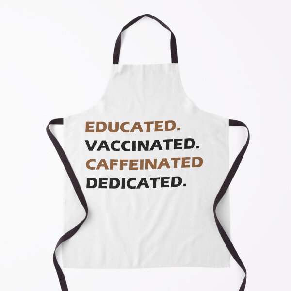 Item preview, Educated Vaccinated Caffeinated Dedicated , Vaccinated AF , Vaccine Shirt, Nurse Shirt, Gift for doctor tee designed and sold by midodesign20.