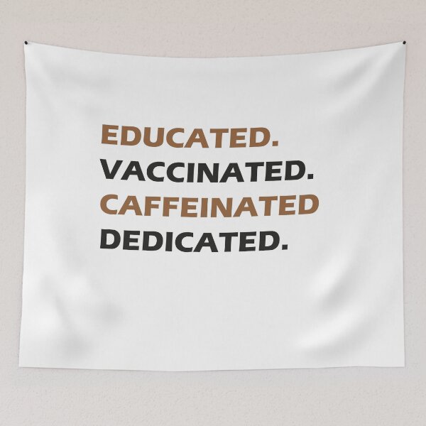 Item preview, Educated Vaccinated Caffeinated Dedicated , Vaccinated AF , Vaccine Shirt, Nurse Shirt, Gift for doctor tee designed and sold by midodesign20.