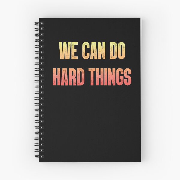 Item preview, We Can Do Hard Things designed and sold by jijithedesigner.